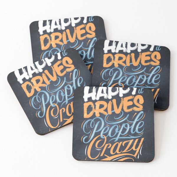 Item preview, Be happy it drives people crazy — Motivation lettering, quote designed and sold by GreekTavern1979.