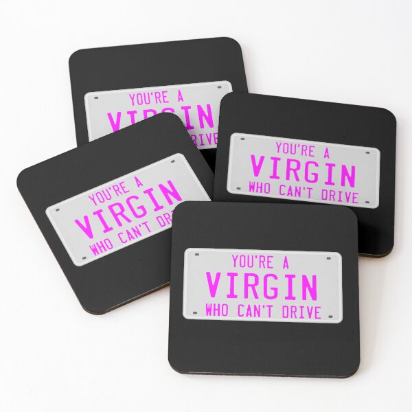 Item preview, You're A Virgin Who Can't Drive designed and sold by barrelroll909.