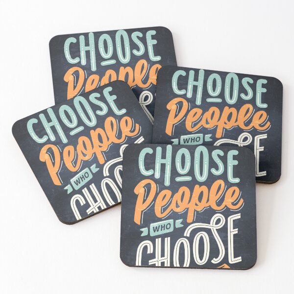 Item preview, Choose people who choose you — Motivation lettering, quote designed and sold by GreekTavern1979.