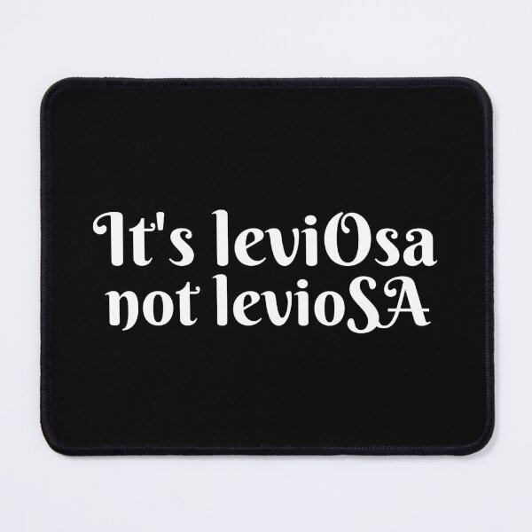 Item preview, It's Leviosa Not Leviosa Funny designed and sold by Dip-Art.