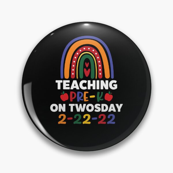 Item preview, Teaching Pre-K on TWOSDAY 2-22-2022 designed and sold by piipiece.