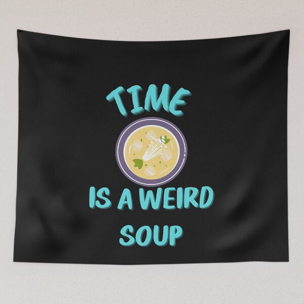 Item preview,   Time is a weird soup designed and sold by PacePoint.