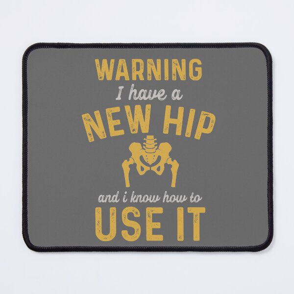 Item preview, Warning I Have A New Hip Hip Hooray - Funny Medical Pun Student Quotes Gifts designed and sold by ferdaousseshop.