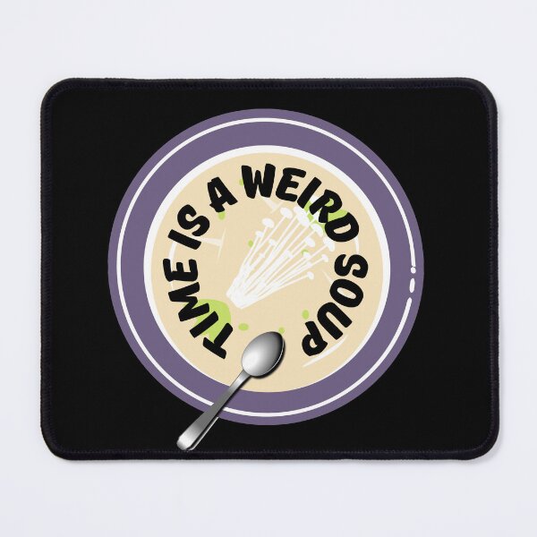 Item preview,   Time is a weird soup designed and sold by PacePoint.