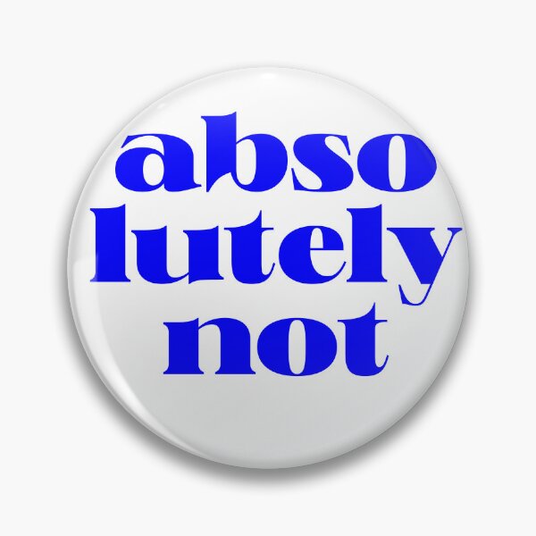 Aperçu de l'œuvre absolument pas, citation de déclaration de motivation créée et vendue par TrueType.
