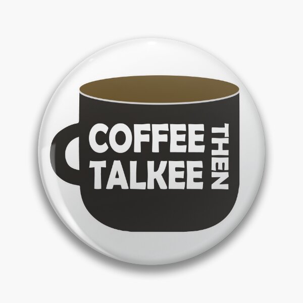 Item preview, Coffee then Talkee designed and sold by MarcosSolisC.