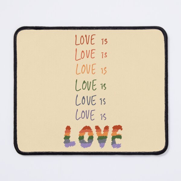 Item preview, Love is Love is Love is LOVE designed and sold by casualism.