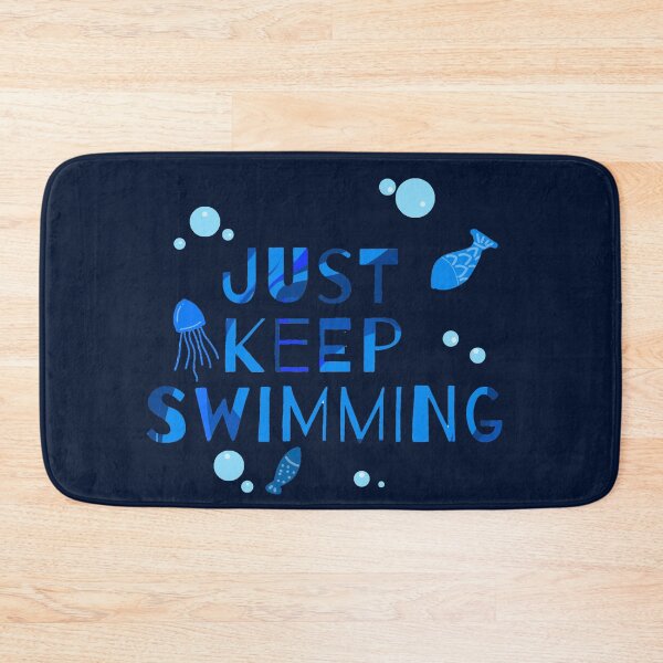Item preview, "Just Keep Swimming!" designed and sold by SaamyaTyagi.