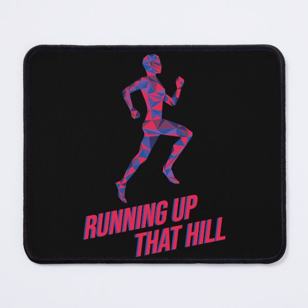 Item preview, Running Up That Hill designed and sold by ohsomenerd.