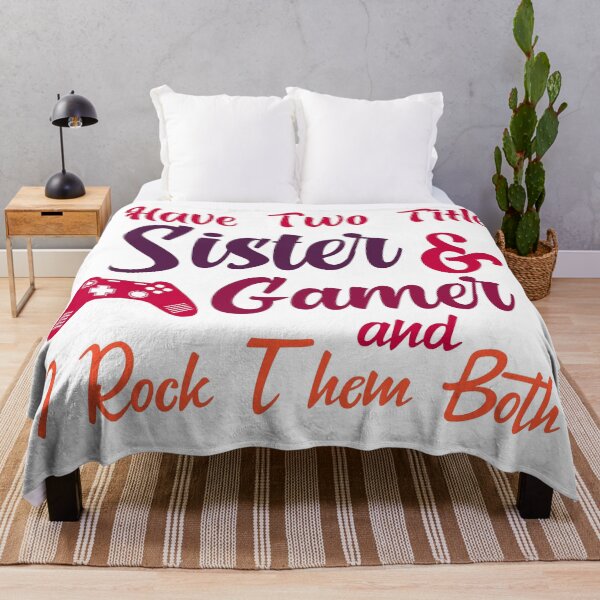 Item preview, I Have Two Titles Sister And Gamer and I Rock Them Both girl gamers designed and sold by Shorim.