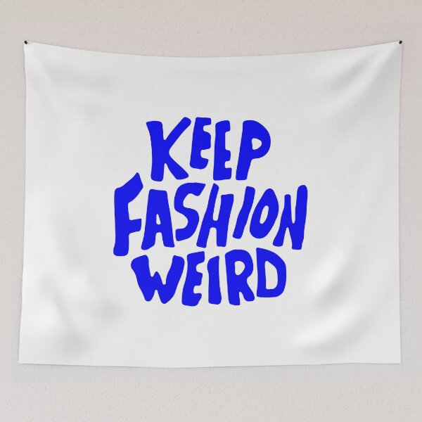 Item preview, keep fashion weird, motivational statement quote designed and sold by TrueType.