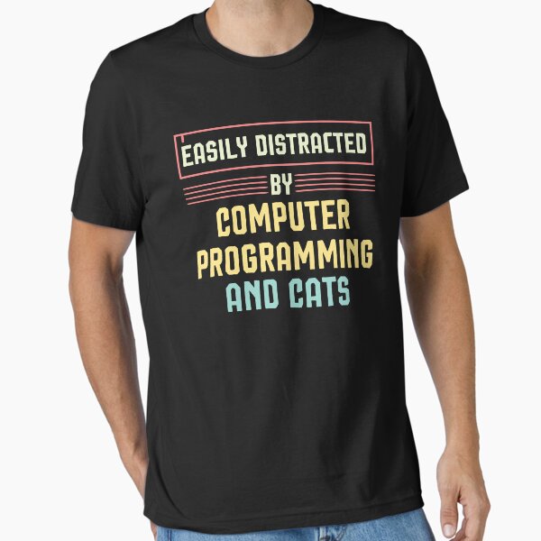 Item preview, Easily Distracted By Computer Programming And Cats ,Programmer Gift designed and sold by Noussairox.