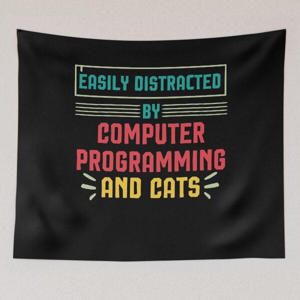 Item preview, Easily Distracted By Computer Programming And Cats ,Programmer Gift designed and sold by Noussairox.