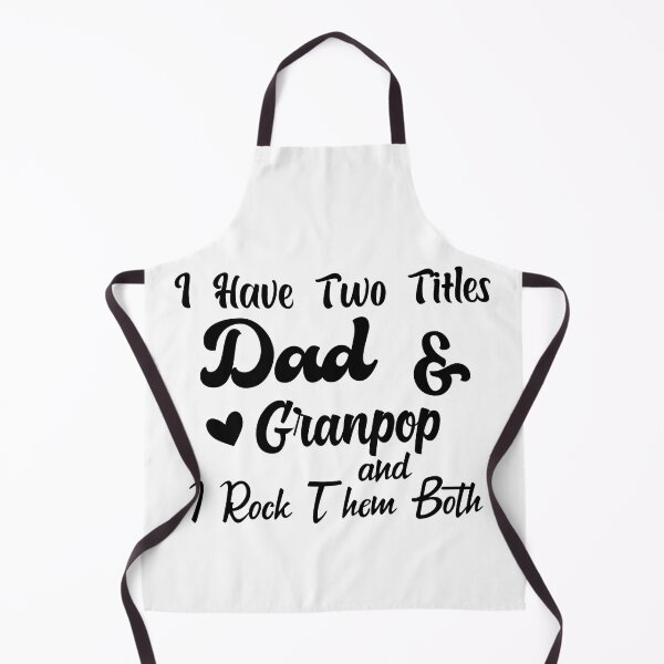 Item preview, I Have Two Titles Dad And granpop and I Rock Them Both father designed and sold by Shorim.