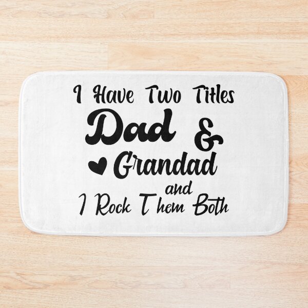 Item preview, I Have Two Titles Dad And grandad and I Rock Them Both father  designed and sold by Shorim.