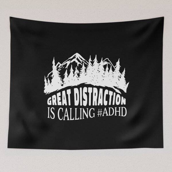 Item preview, Great Distraction Is Calling ADHD ! Attention Deficit Hyperactive Disorder designed and sold by MJDezigns.