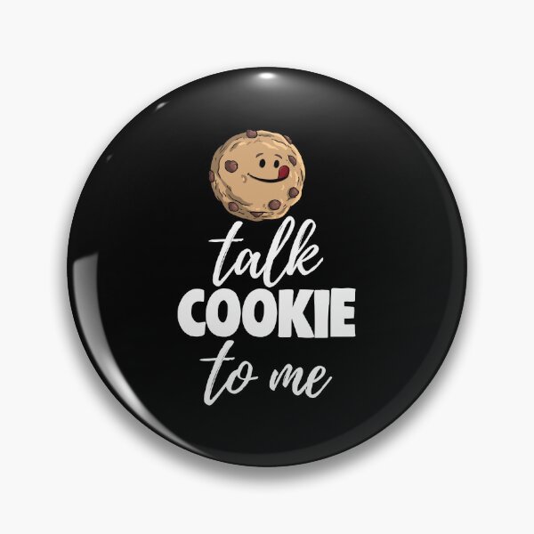 Item preview, Talk Cookie To Me designed and sold by Bendthetrend.