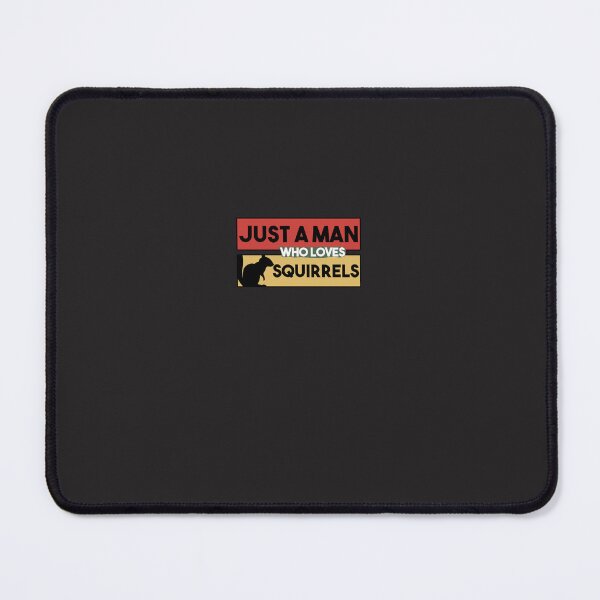 Item preview, Just A Man Who Loves Squirrels - Gift For Squirrel Lover Sticker designed and sold by SinaJahn.
