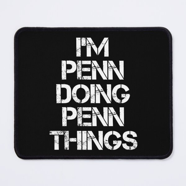 Item preview, Penn Name T Shirt - I'm Penn Doing Penn Things Name Gift Item Tee designed and sold by chezeva.