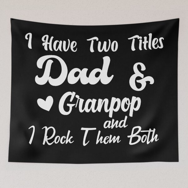 Item preview, I Have Two Titles Dad And granpop and I Rock Them Both father  designed and sold by Shorim.