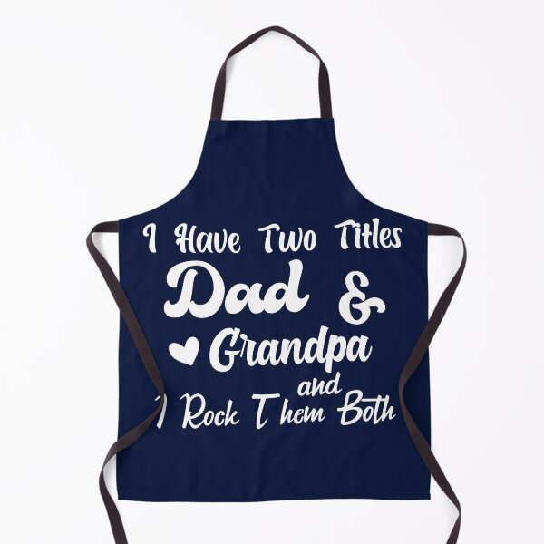 Item preview, I Have Two Titles Dad And grandpa and I Rock Them Both father designed and sold by Shorim.