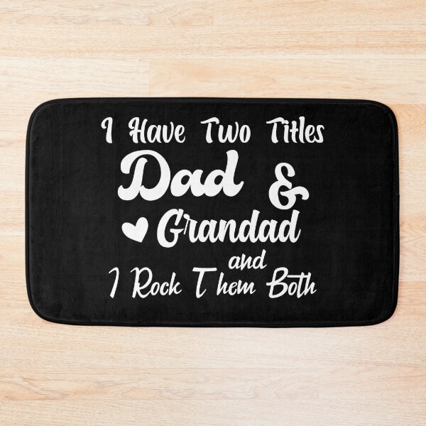 Item preview, I Have Two Titles Dad And grandad and I Rock Them Both father  designed and sold by Shorim.