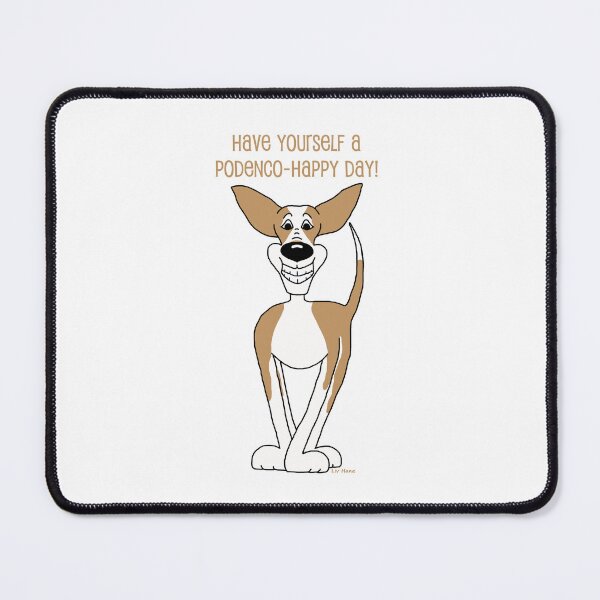 Item preview, Have yourself a Podenco happy day designed and sold by LivHana.
