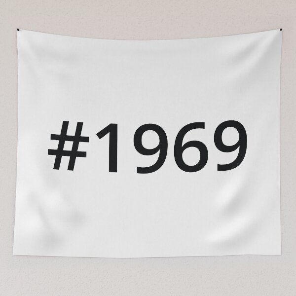 Item preview, Hashtag 1969 designed and sold by MSA-42.