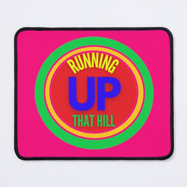 Item preview, Running up that hill designed and sold by thundercandy.