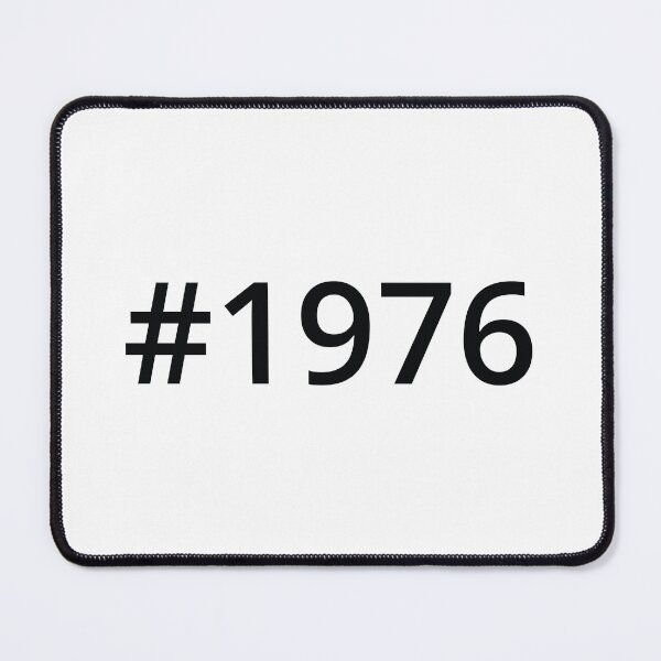 Item preview, Hashtag 1976 designed and sold by MSA-42.