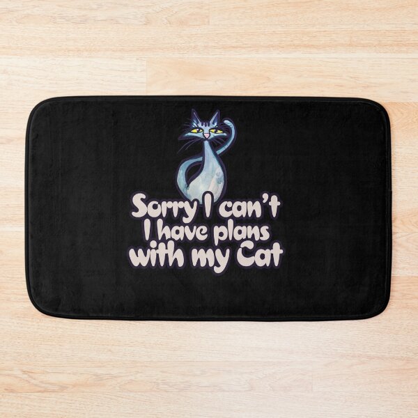 Item preview, Sorry I can't I have plans with my cat designed and sold by FrictionMaxxing.