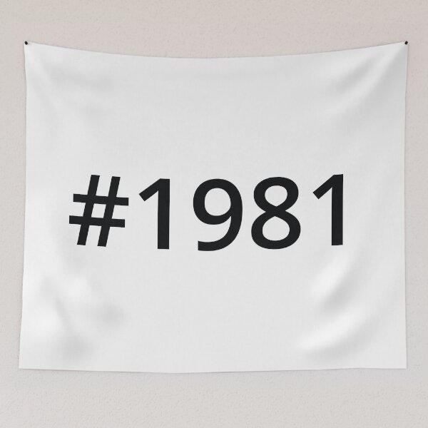 Item preview, Hashtag 1981 designed and sold by MSA-42.