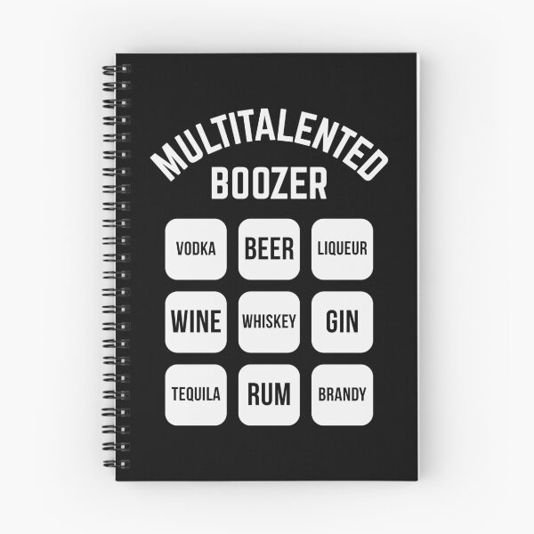 Item preview, Multitalented Boozer (Drinking Alcohol / White) designed and sold by MrFaulbaum.