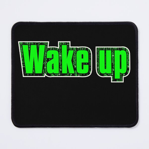 Item preview, Wake up designed and sold by BigDaddyStore.