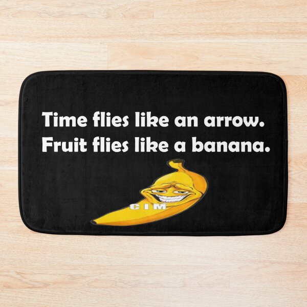 Item preview, Time flies like an arrow.  Fruit flies like a banana. designed and sold by MTmix.
