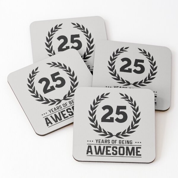 Item preview, 25 Years of Being Awesome - Birthday - Quotes designed and sold by AsmArt-co.