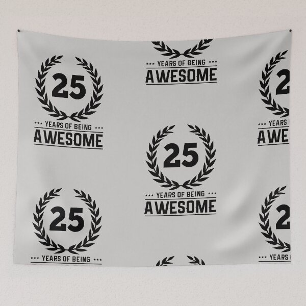 Item preview, 25 Years of Being Awesome - Birthday - Quotes designed and sold by AsmArt-co.