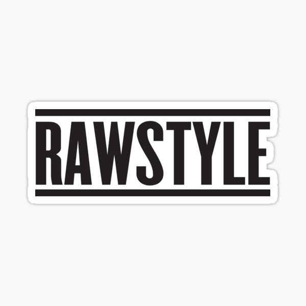 Rawstyle Sticker