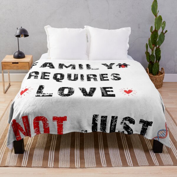 Item preview, Family Requires Love Not Just DNA T-shirt  designed and sold by AGARI ★★★★★.