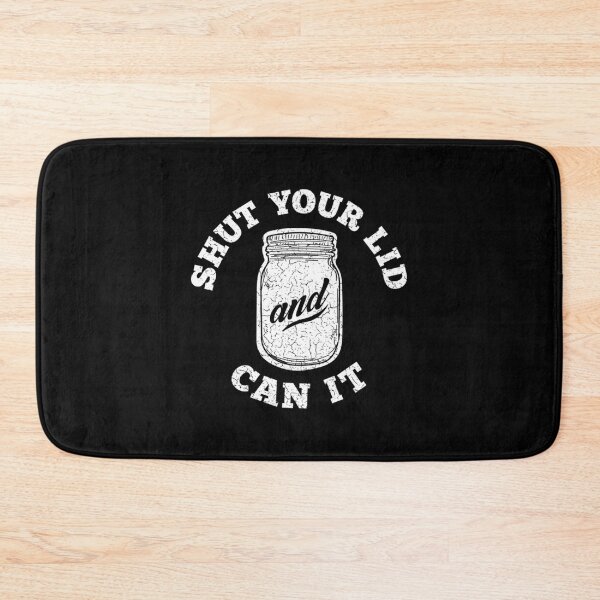 Item preview, Canning T-ShirtShut Your Lid and Can It - Distressed designed and sold by GlaDulcie.