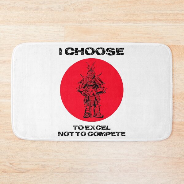 Item preview, Samurai Japanese warrior quote i choose to excel not to compete designed and sold by mmammammira.