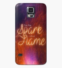 fächere diesen Funken in eine Flamme Hülle & Klebefolie für Samsung Galaxy