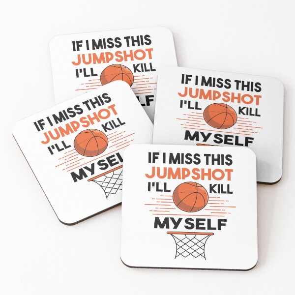Item preview, If I Miss This Jumpshot I'll Kill Myself designed and sold by SaliDesigner.