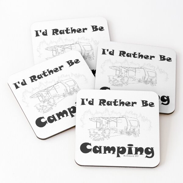 Item preview, I'd Rather Be Camping designed and sold by Darkoriam.