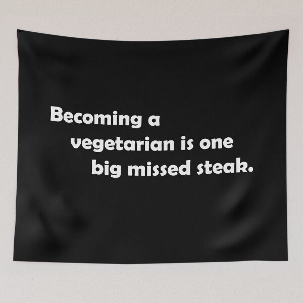 Item preview, Becoming a vegetarian is one big missed steak. designed and sold by MTmix.