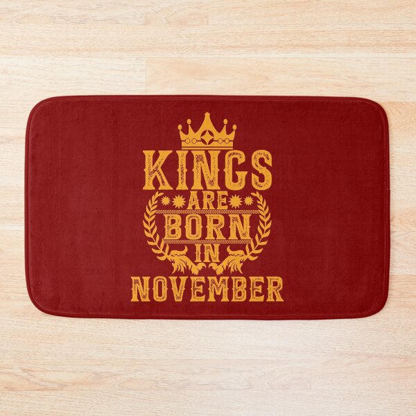 Item preview, Kings Are Born In November designed and sold by GuwdTCo.
