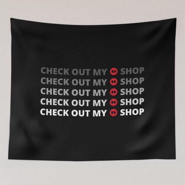 Item preview, "Check Out My Redbubble Shop" Design designed and sold by ChristinaLittle.