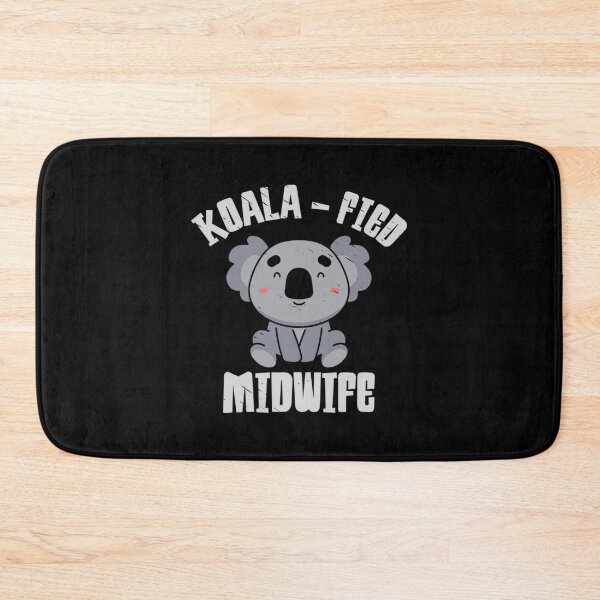 Item preview, Midwife T-ShirtKoala Fied Midwife OB Nurse Birth Assistant Pregnancy designed and sold by GlaDulcie.