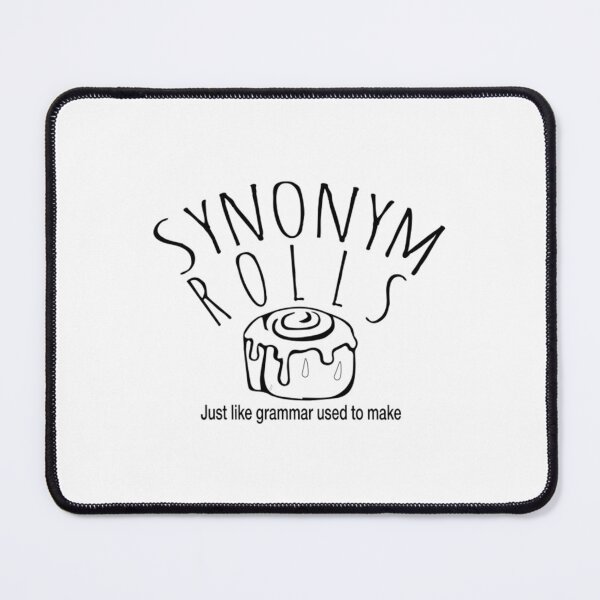 Item preview, Synonym Rolls T-ShirtSynonym Rolls Just Like Grammar Used To Make Funny designed and sold by GlaDulcie.