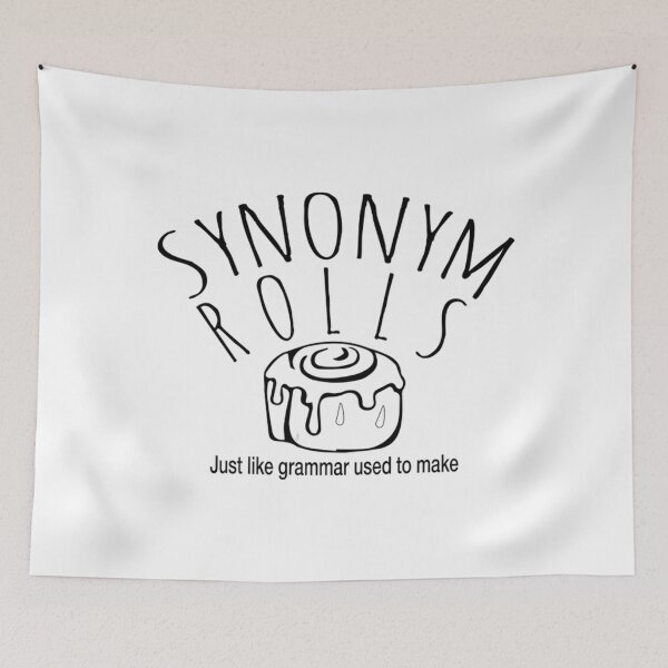 Item preview, Synonym Rolls T-ShirtSynonym Rolls Just Like Grammar Used To Make Funny designed and sold by GlaDulcie.